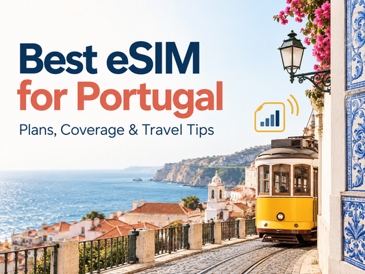 Best eSIM for Portugal：葡萄牙 eSIM 方案、價格、覆蓋與旅行攻略