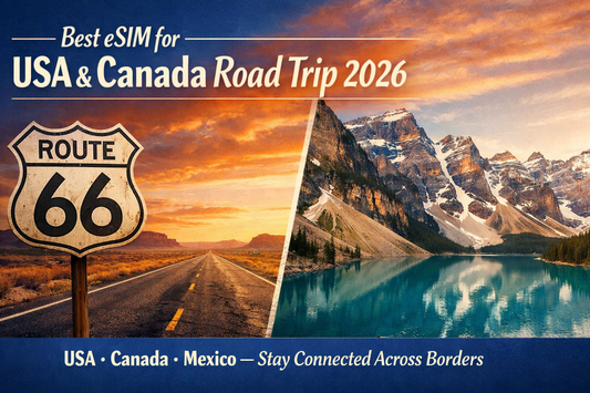 北美公路旅行 eSIM 2026｜USA、Canada、Mexico 三國無縫上網完整攻略