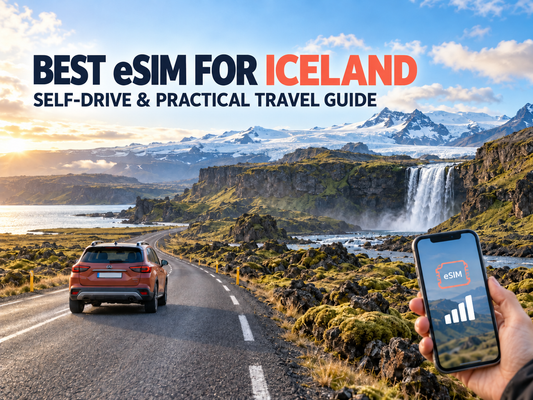 Best eSIM for Iceland：冰島 eSIM 價格、Nova 覆蓋與自駕環島攻略