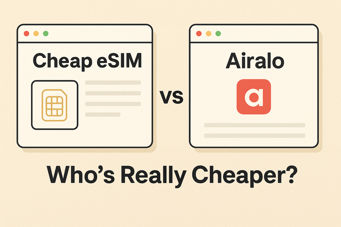 Cheap eSIM vs Airalo：誰才是真的比較便宜？