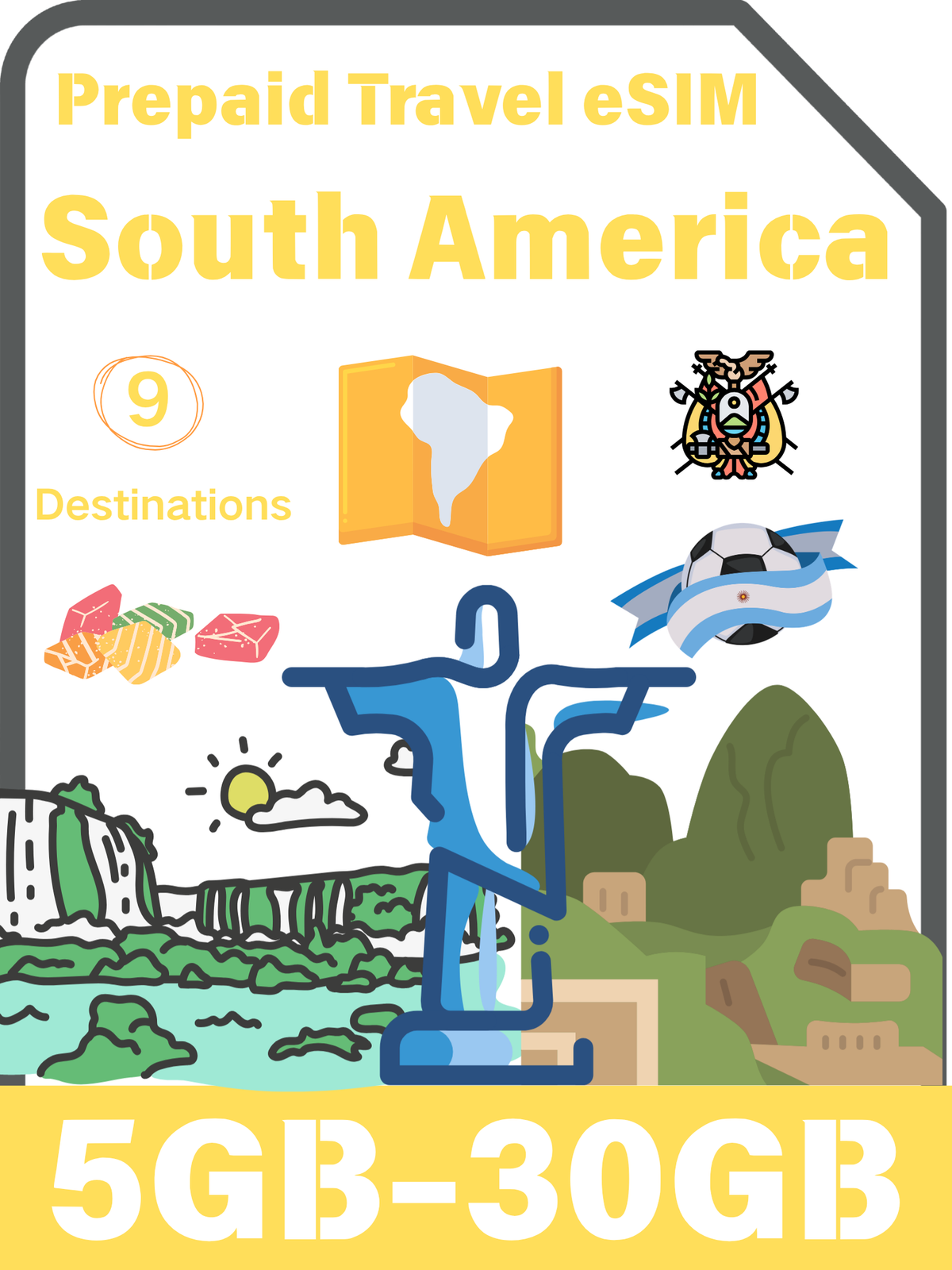 South America Prepaid Travel eSIM | 9 Destinations, 5GB-30GB
